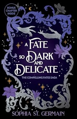 A Fate so Dark and Delicate cover image