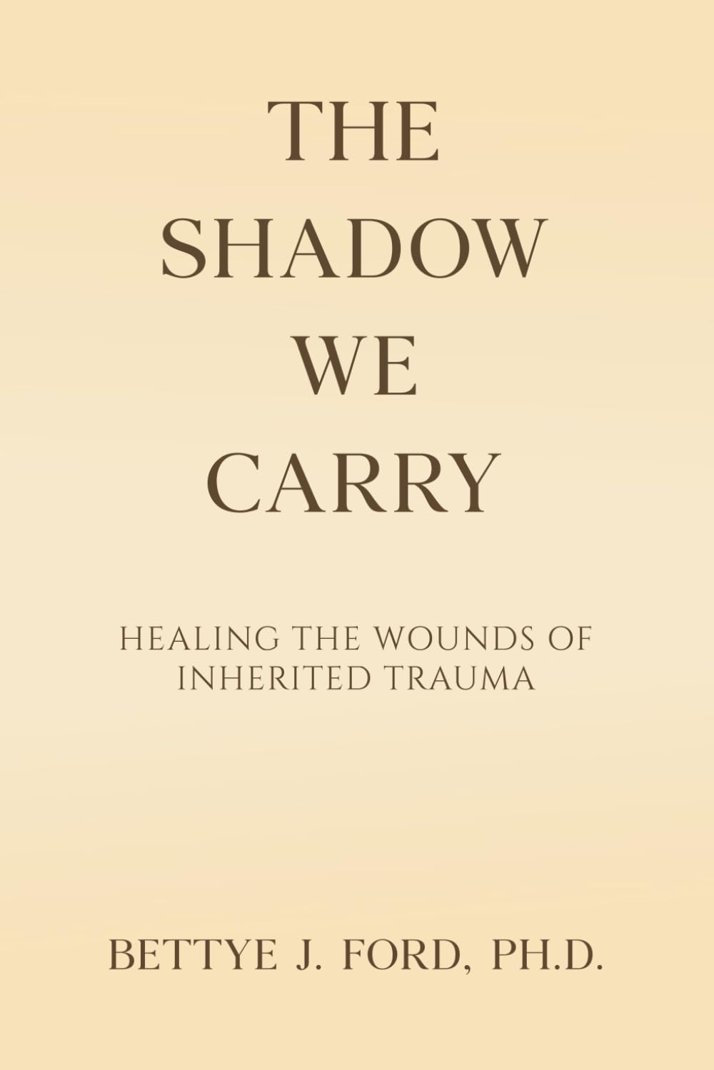 The Shadow We Carry: Healing the Wounds of Inherited Trauma