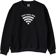 Don't Steal Mine Siyah Bisiklet Yaka Sweatshirt