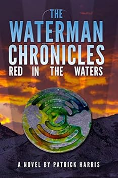 Red In the Waters - Book #3 of the Waterman Chronicles