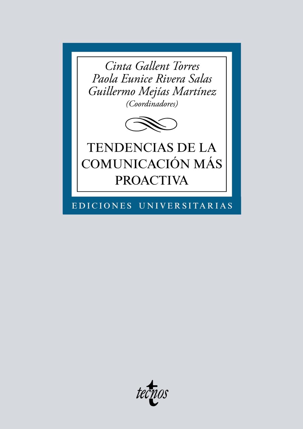 Tendencias de la comunicación más proactiva (Otras publicaciones)