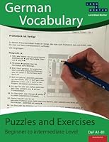 German Vocabulary: Puzzles and Exercises Beginner to intermediate Level 1518762263 Book Cover