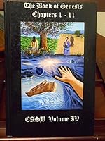 Catholic Apologetics Study Bible, Volume IV, The Book of Genesis, Chapters 1- 11 0981866077 Book Cover