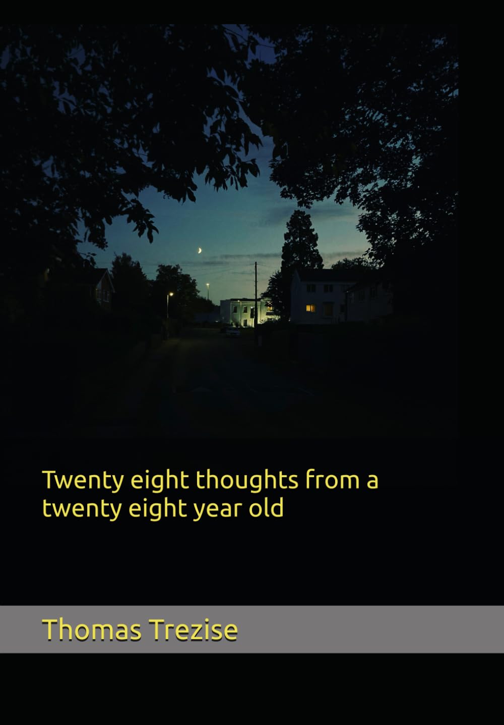 Twenty eight thoughts from a twenty eight year old