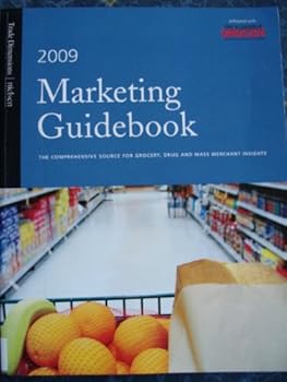 Paperback Marketing Guidebook 2009: The Comprehensive Source for Grocery, Drug and Mass Merchant Insights Book