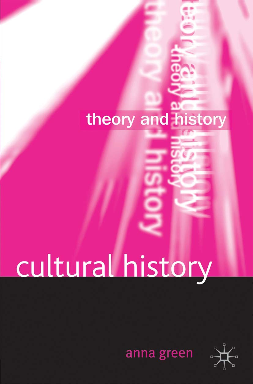 Cultural History: 9 (Theory and History)