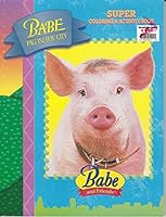 Babe and Friends Super Coloring & Activity Book 0769602290 Book Cover