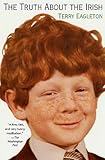  The Truth About the Irish: A Frank and Funny Look (English Edition)