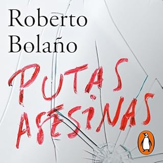 Putas asesinas Audiolibro Por Roberto Bola&ntilde;o arte de portada