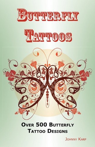 Butterfly Tattoos: Over 500 Butterfly Tattoo Designs, Ideas and Pictures