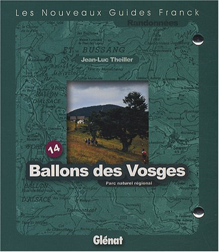 Couverture du livre Ballons des Vosges: Parc naturel régional