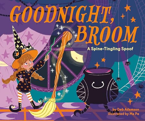 Image of Goodnight, Broom: A Spine-Tingling Spoof
