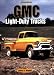 GMC Light-Duty Trucks: An Enthusiast's Reference