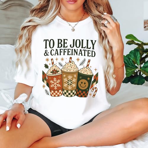 To Be Jolly and Caffeinated Christmas Sweatshirt, Xmas Coffee Lover Tee, Comfort Colors Holly Jolly Hoodie, Cute Family Christmas Pajamas, Merry Christmas Crewneck4