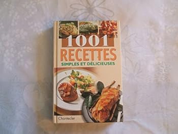 Paperback 1001 RECETTES simples et délicieuses [French] Book