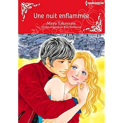 Une Nuit Enflamm&eacute;e