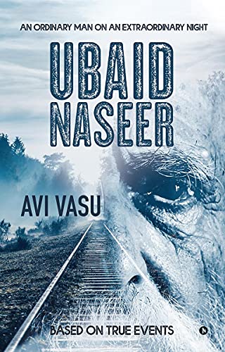 UBAID NASEER: AN ORDINARY MAN ON AN EXTRAORDINARY NIGHT