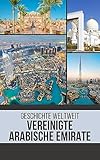 Vereinigte Arabische Emirate: Geschichte weltweit (German Edition)