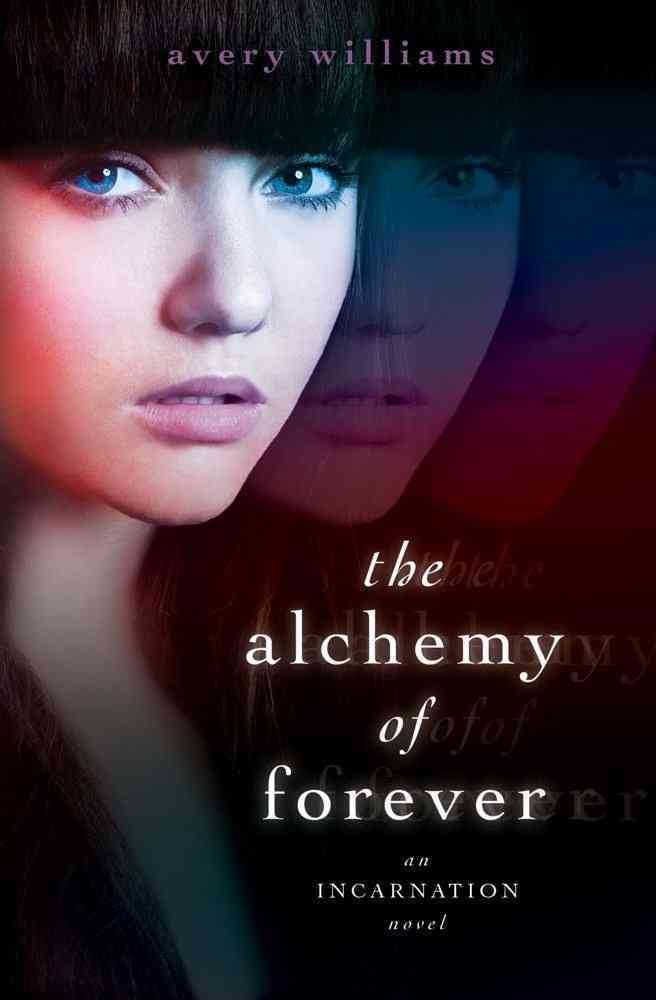 Buy The Alchemy of Forever: An Incarnation Novel โ BookShops.in