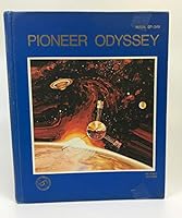Pioneer Odyssey Nasa SP 349 B000Q3AFWE Book Cover