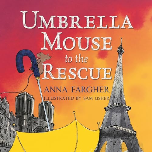 Umbrella Mouse to the Rescue by Anna Fargher, Sam Usher episode artwork