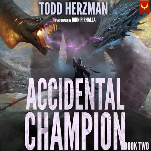 Accidental Champion 2 by Todd Herzman episode artwork
