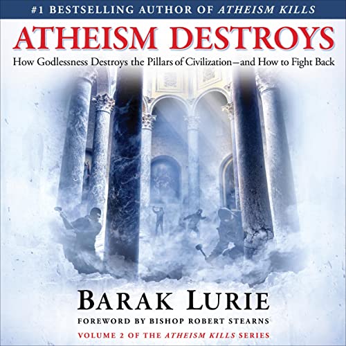 Atheism Destroys by Barak Lurie episode artwork