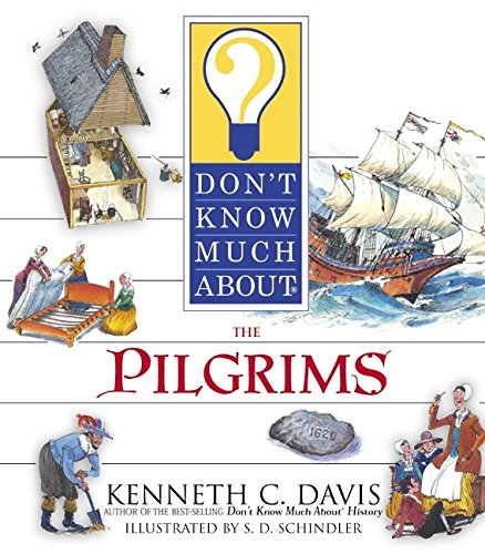 Don't Know Much About the Pilgrims