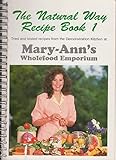 The Natural Way, Recipe Book 1