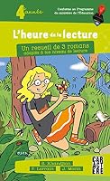 L'heure de la lecture 2 - 4e année 2896429158 Book Cover
