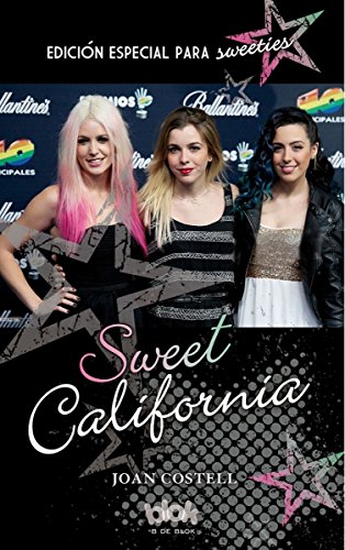 Sweet California. Edición especial para sweeties (Conectad@s)