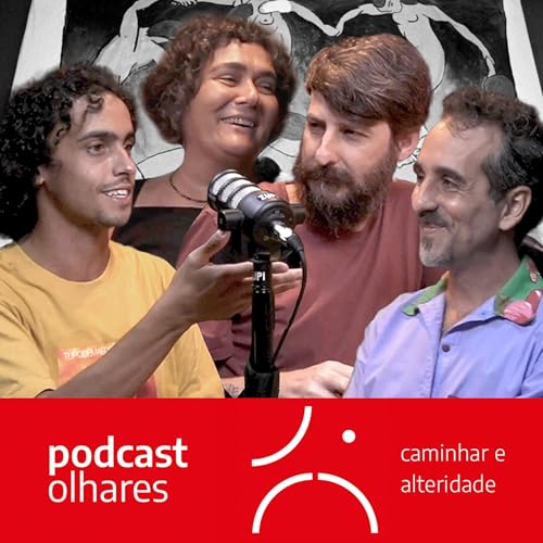 Caminhar e alteridade Podcast Por capa