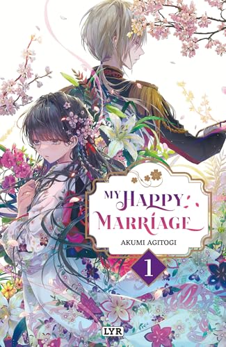 My Happy Marriage - Light Novel — Tome 1