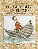 El Soldadito De Plomo