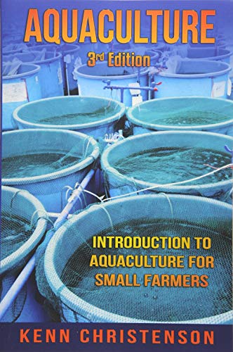 Aquaculture: Introduction to Aquaculture For Small Farmers livre En ligne