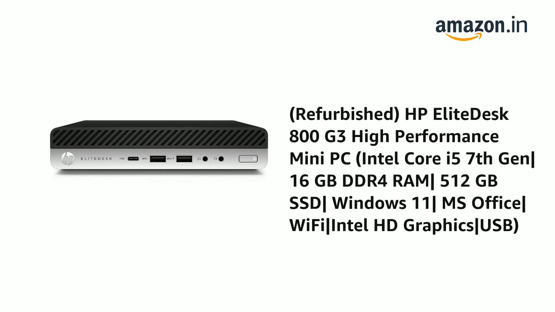 Refurbished) HP EliteDesk 800 G3 High Performance Mini PC (Intel