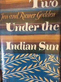 Unknown Binding Two Under the Indian Sun "Godden Book