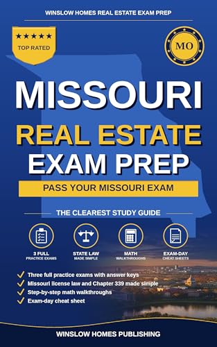 Missouri Real Estate Exam Prep: The Simple Step-by-Step Study Guide to Pass Your Missouri Salesperson License Exam on the First Try (Winslow Homes Real Estate Exam Prep Book 44) cover