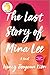The Last Story of Mina Lee: A Reese's Book Club Pick  A NYT Bestseller Historical Mystery of Love and Deception