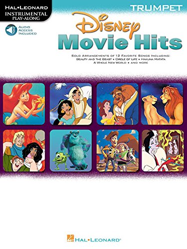 Disney Movie Hits for Trumpet: Play Along with a Full Symphony Orchestra!