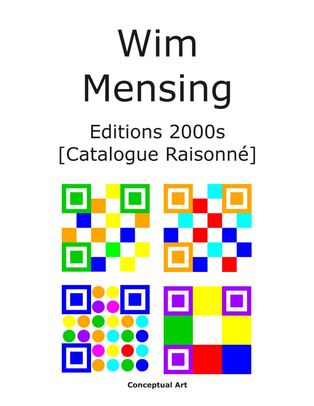 Wim Mensing Editions 2000s livre de collection d'art contemporain