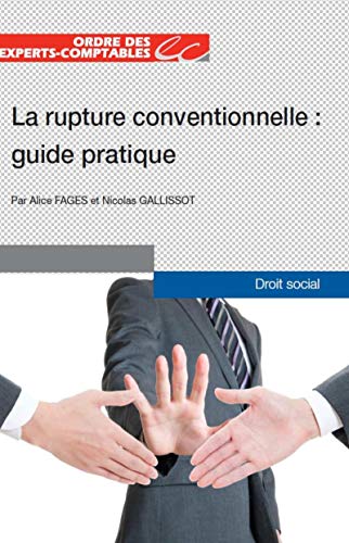 Télécharger La rupture conventionnelle : guide pratique Francais PDF