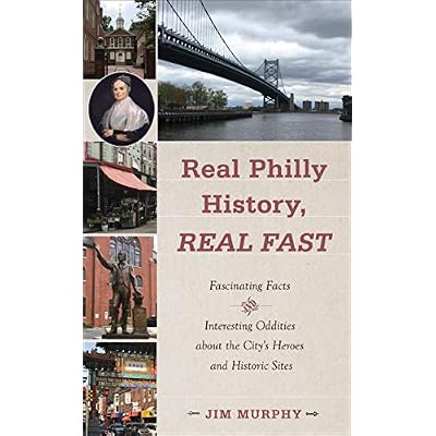Real Philly History, Real Fast