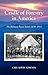 Cradle of Forestry in America: The Biltmore Forest School, 1989-1913