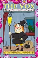 THE VOX: A new broom for an old witch 1687692882 Book Cover