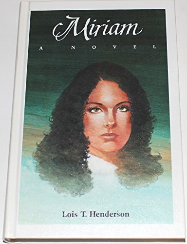 Miriam (A Biblical Novel) B00071F7KU Book Cover