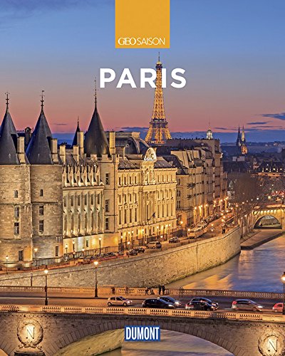 DuMont Reise-Bildband Paris: Lebensart, Kultur und Impressionen (DuMont Bildband) DuMont Reise-Bildband Paris: Lebensart, Kultur und Impressionen (DuMont Bildband)