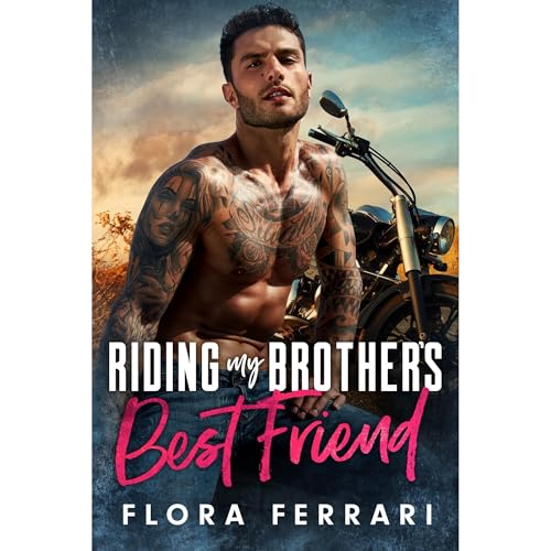 Riding My Brother's Best Friend by Flora Ferrari episode artwork