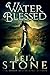 Water Blessed (Water Realm Series Book 1)