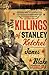 The Killings of Stanley Ketchel: A Novel